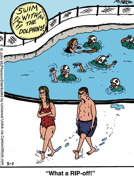 Comic of people walking out of pool since the sign, "Swim with the Dolphins" was about football team